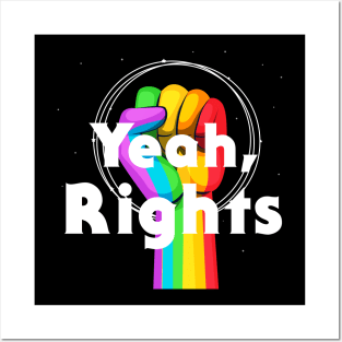 Yeah Rights lgbt Rights Posters and Art